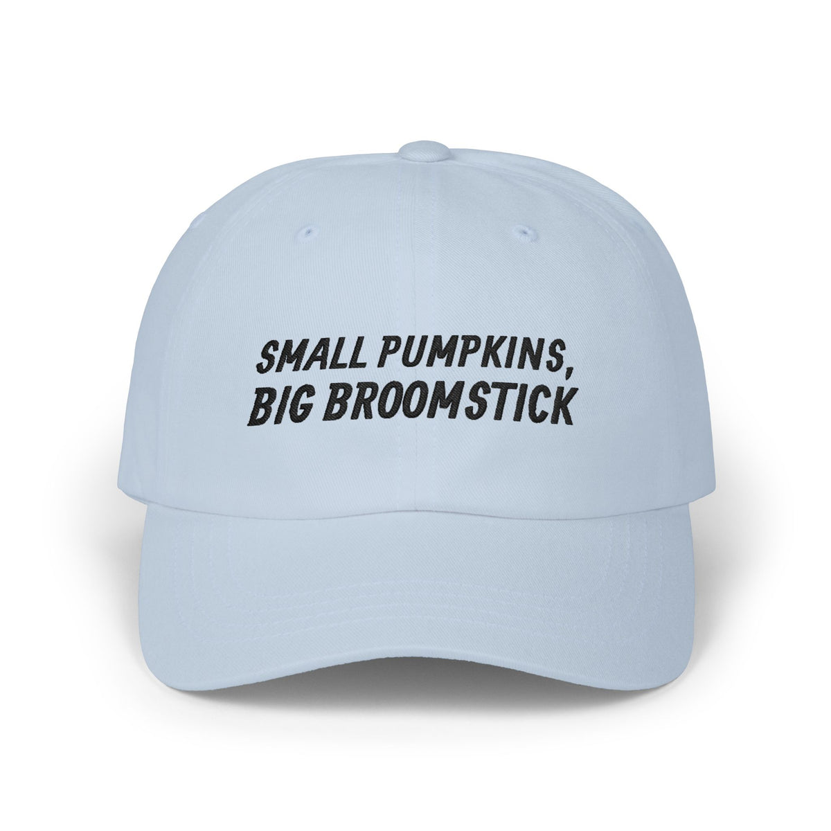 Small Pumpkins Big Broomstick Dad Cap | Funny Halloween Pun Mens Humor | Embroidered Slogan Baseball Hat