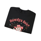Crewneck Sweatshirt — “Howdya Boo?” Cute Western Cowboy Cowgirl Ghost Halloween Pullover