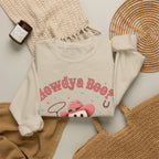 Crewneck Sweatshirt — “Howdya Boo?” Cute Western Cowboy Cowgirl Ghost Halloween Pullover