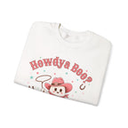 Crewneck Sweatshirt — “Howdya Boo?” Cute Western Cowboy Cowgirl Ghost Halloween Pullover