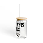 I Found the Humerus Sipper Glass | 16oz Bone Graphic