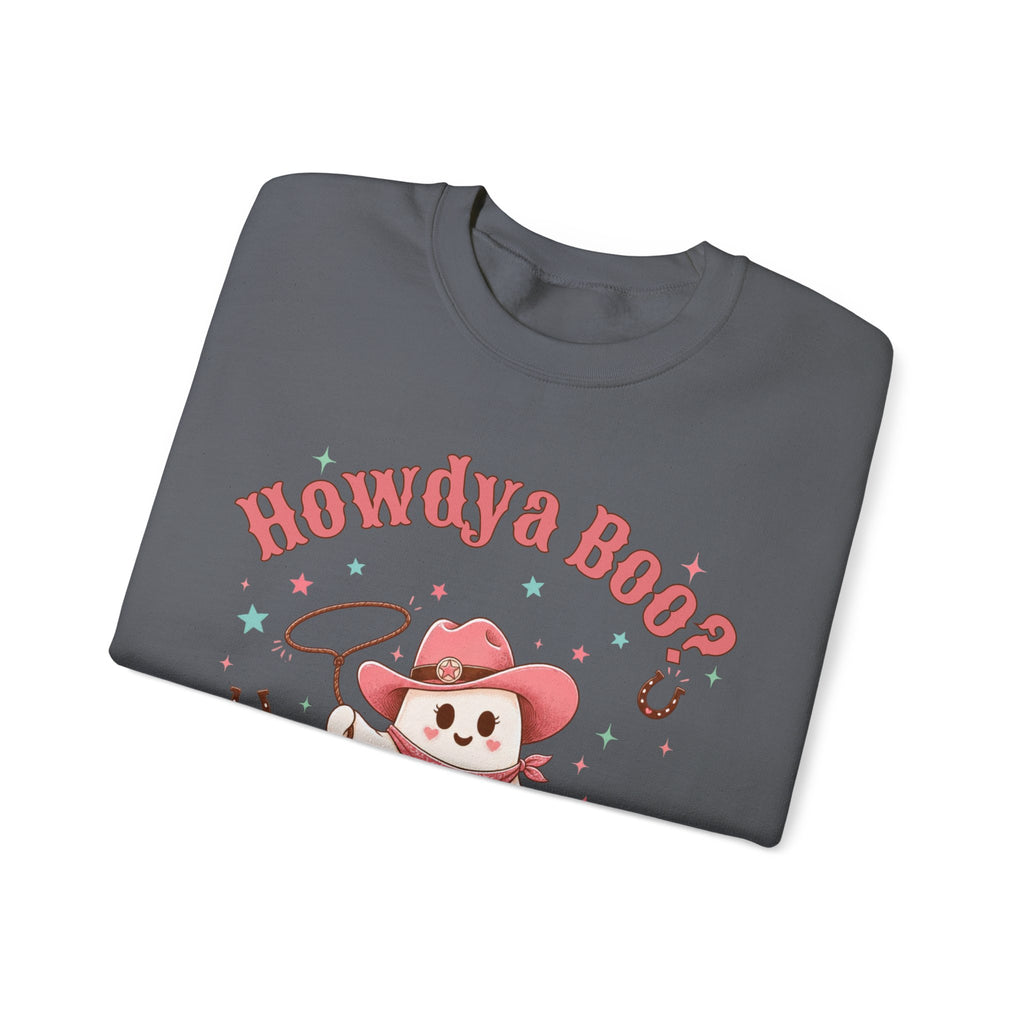 Crewneck Sweatshirt — “Howdya Boo?” Cute Western Cowboy Cowgirl Ghost Halloween Pullover