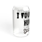 I Found the Humerus Sipper Glass | 16oz Bone Graphic
