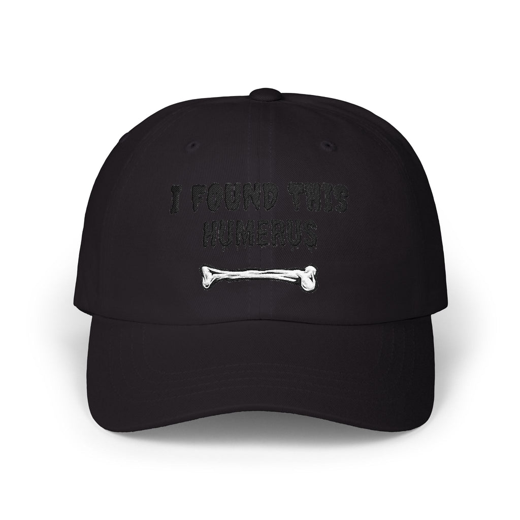I Found This Humerus bone Dad Cap | Funny Skeleton Skull Hat | Halloween Pun
