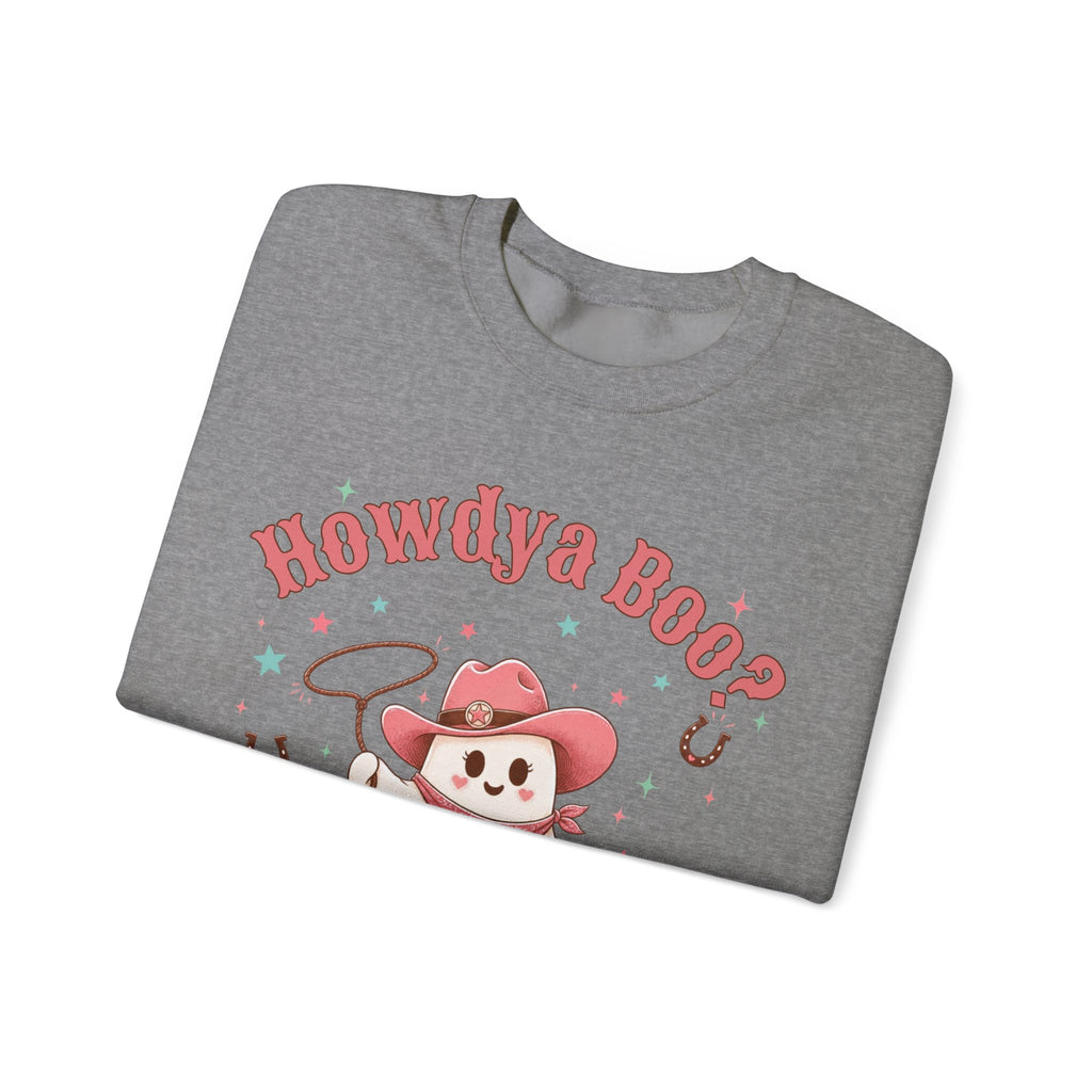 Crewneck Sweatshirt — “Howdya Boo?” Cute Western Cowboy Cowgirl Ghost Halloween Pullover