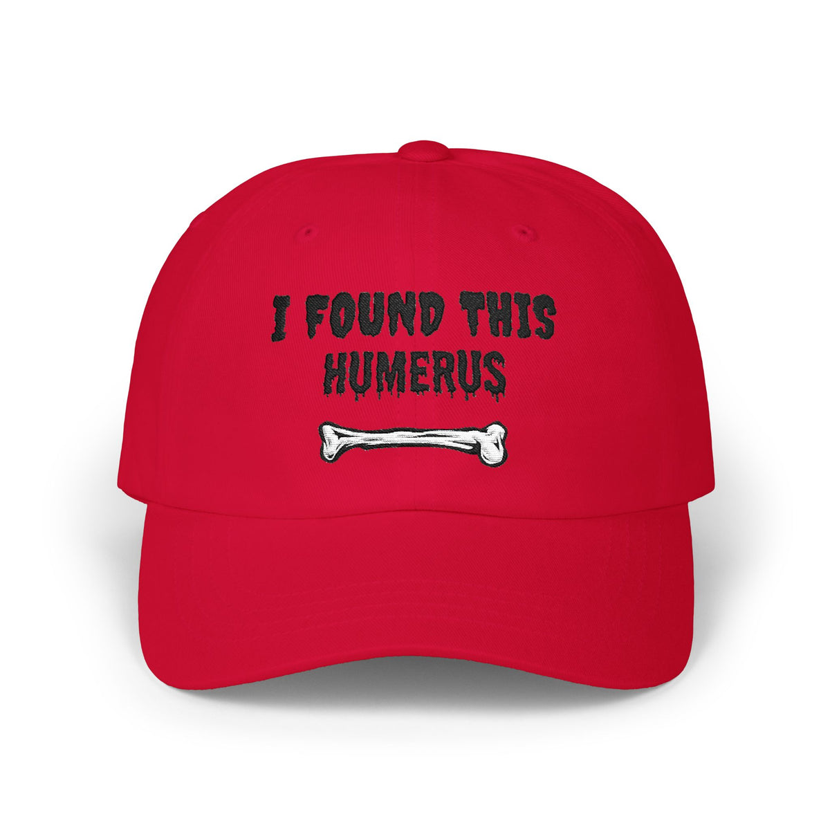 I Found This Humerus bone Dad Cap | Funny Skeleton Skull Hat | Halloween Pun